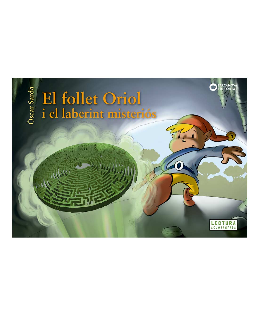 El follet Oriol i el laberint misteriós
